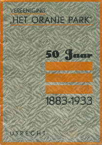 716416 Omslag van de brochure 'Vereeniging Het Oranje Park 50 Jaar 1883-1993'. Het Oranjepark (1883-1940) was een grote ...